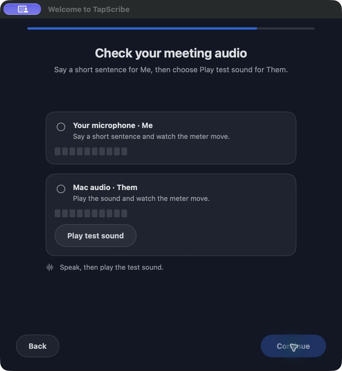 First-run Audio Check with separate Me and Them meters before either source has responded